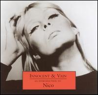 Innocent & Vain: An Introduction to Nico von Nico