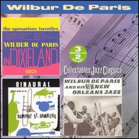 Uproarious Twenties in Dixieland/Wilbur and His New Orleans Orchestra von Wilbur De Paris