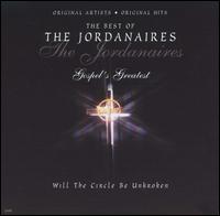 Best of the Jordanaires: Will the Circle Be Broken von The Jordanaires