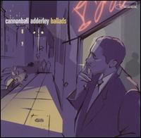 Ballads von Cannonball Adderley