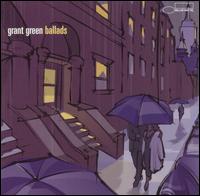 Ballads von Grant Green