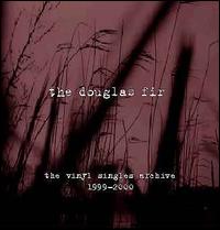 Vinyl Singles Archive von The Douglas Fir