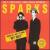 When Do I Get to Sing "My Way" [Logic] von Sparks