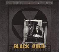 Black Gold von Soul Asylum