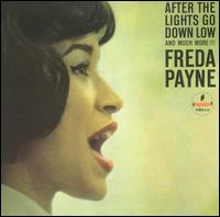 After the Lights Go Down Low and Much More!!! von Freda Payne
