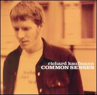 Common Senses von Richard Kaufmann