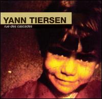 Rue Des Cascades von Yann Tiersen