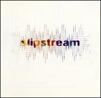 Slipstream von Slipstream