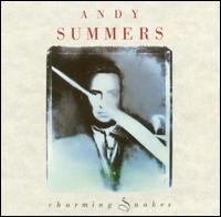 Charming Snakes von Andy Summers