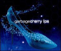 Cherry Lips von Garbage