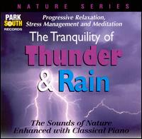 Thunder & Rain (with Sounds of Nature) von Nature Series