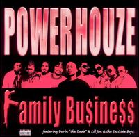Family Business von Power House