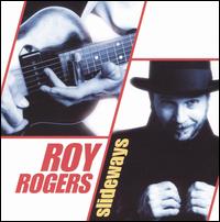 Slideways von Roy Rogers