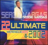 22 Ultimate Hits von Sergio Vargas