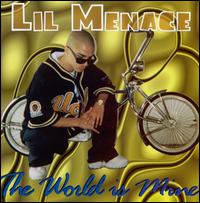 World Is Mine von Lil Menace