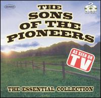 Essential Collection [Soundies] von The Sons of the Pioneers