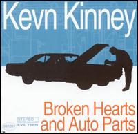 Broken Hearts and Auto Parts von Kevn Kinney