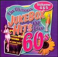 Ultimate Jukebox Hits of the '60s, Vols. 4 & 5 von Various Artists