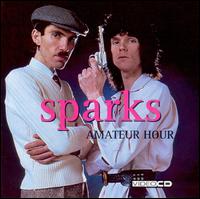 Amateur Hour von Sparks