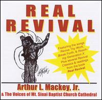 Real Revival von Arthur L. Mackey, Jr.