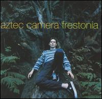 Frestonia von Aztec Camera