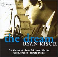 Dream von Ryan Kisor