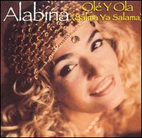 Olé Y Ola (Salma Ya Salama) von Alabína