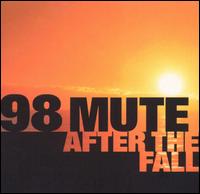 After the Fall von 98 Mute