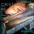 Cristal: Glass Music Through the Ages von Dennis James