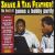 Shake a Tail Feather: The Best of James & Bobby Purify von James & Bobby Purify