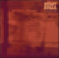 Blood on the Leaf von Burnt Sugar