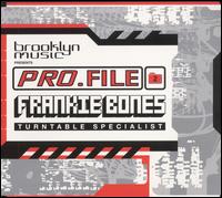 Pro.File 2: Frankie Bones Turntable Specialist von Frankie Bones