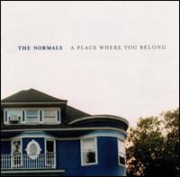 Place Where You Belong von The Normals