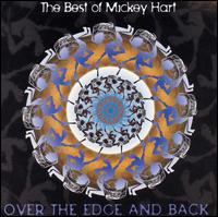 Best of Mickey Hart: Over the Edge and Back von Mickey Hart