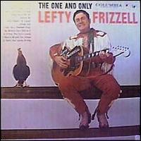 One and Only Lefty Frizzell von Lefty Frizzell