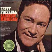 Saginaw, Michigan von Lefty Frizzell