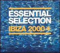 Essential Selection Ibiza 2000 von Pete Tong