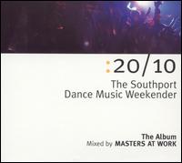 20/10: The Southport Dance Music Weekender von Masters at Work