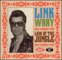 Law of the Jungle von Link Wray