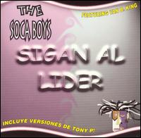 Sigan Al Lider von The Soca Boys
