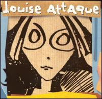 Louise Attaque von Louise Attaque