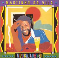 Ta Delicia Ta Gostoso von Martinho da Vila