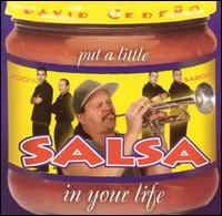 Put A Little Salsa In Your Life von David Cedeno