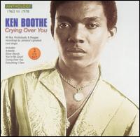 Crying over You: Anthology 1963-1978 von Ken Boothe