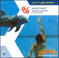 Party Groove: Winter Party, Vol. 5 von Manny Lehman