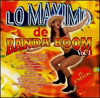 Maximo de Banda Boom, Vol. 1 von Banda Boom