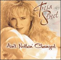 Ain't Nothin' Changed von Tresa Street