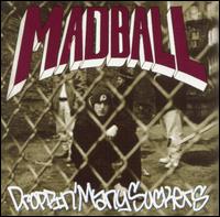 Droppin' Many Suckers von Madball