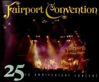 25th Anniversary Concert von Fairport Convention