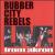 Live From Akron von Rubber City Rebels